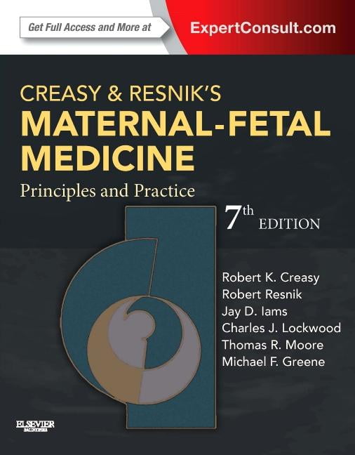 creasy and resnik maternal fetal medicine principles and practice 7th edition